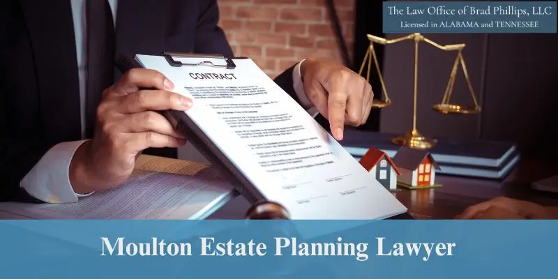 moulton estate planning lawyer