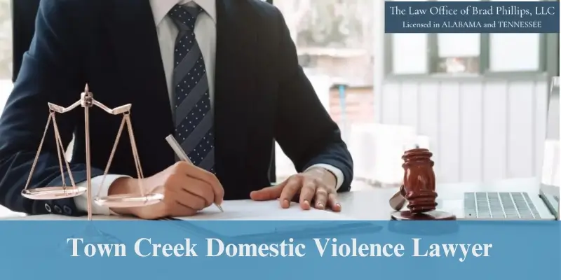 hire town creek domestic violence lawyer