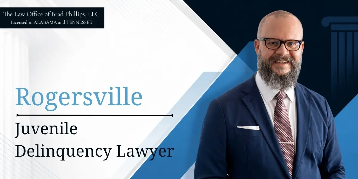best rogersville juvenile delinquency lawyer